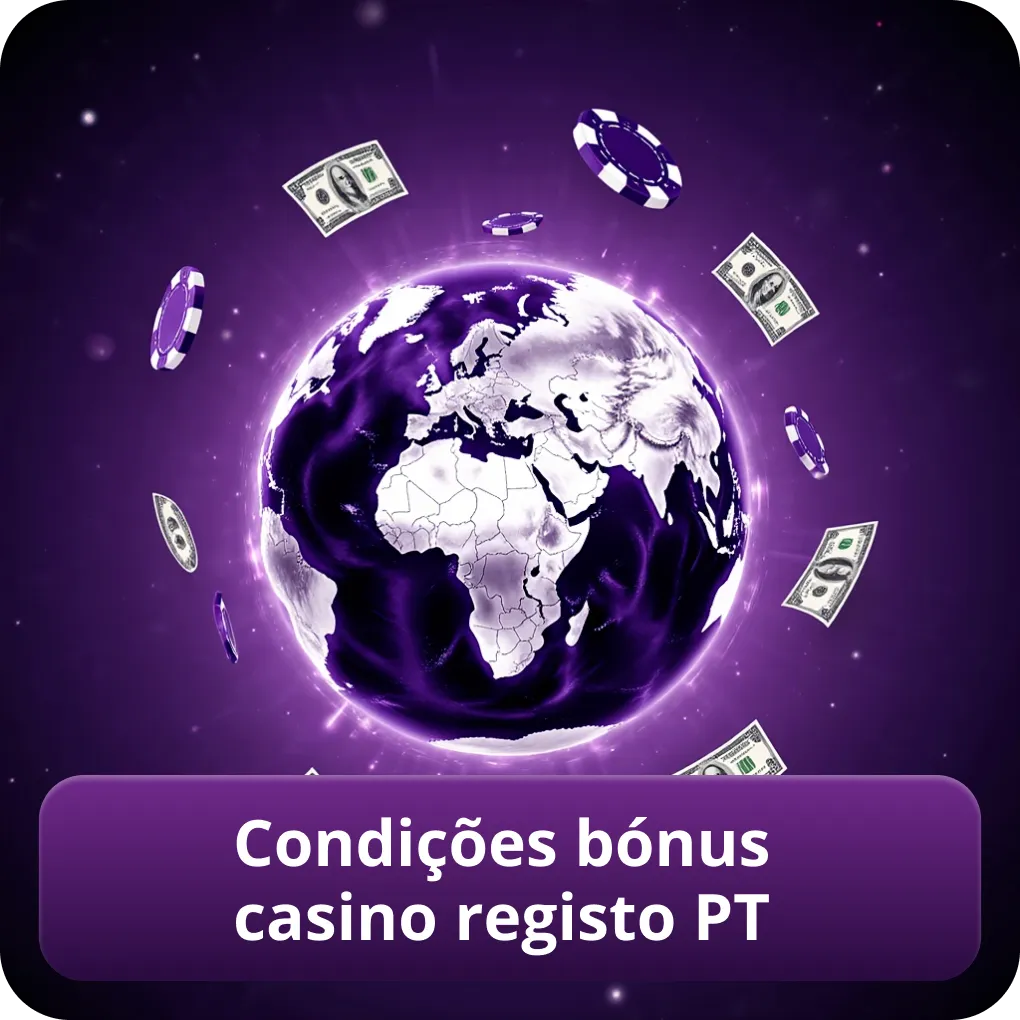 Condições bónus casino registo PT