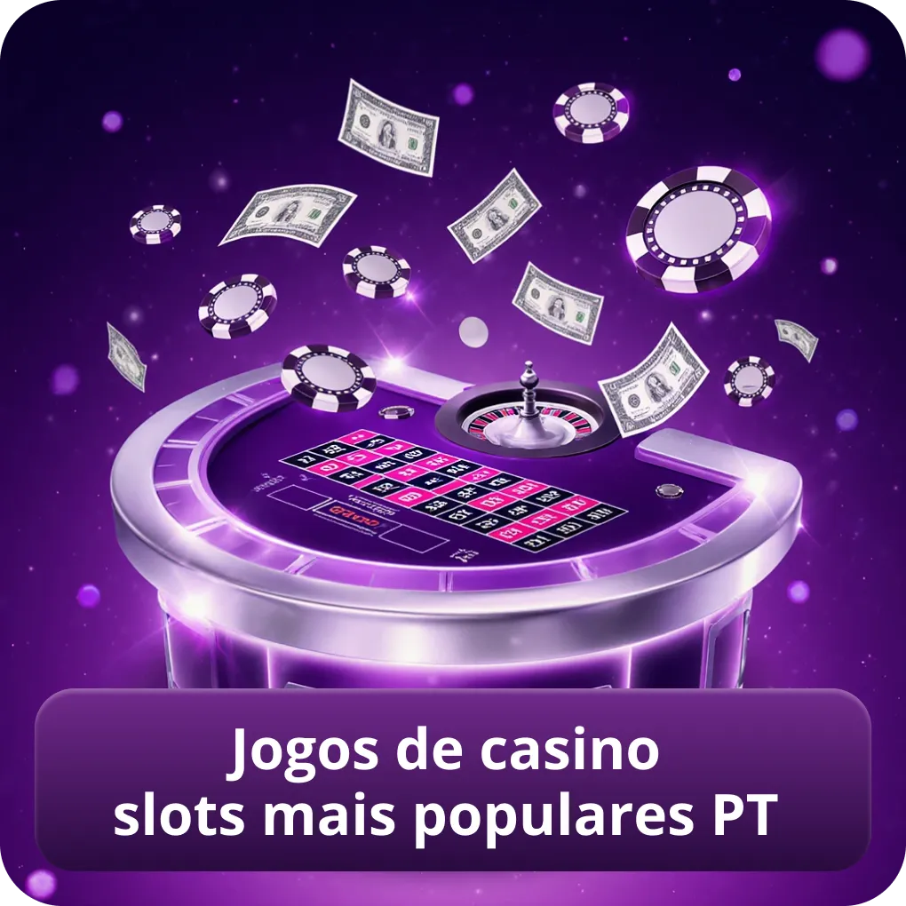 Jogos de casino slots mais populares PT