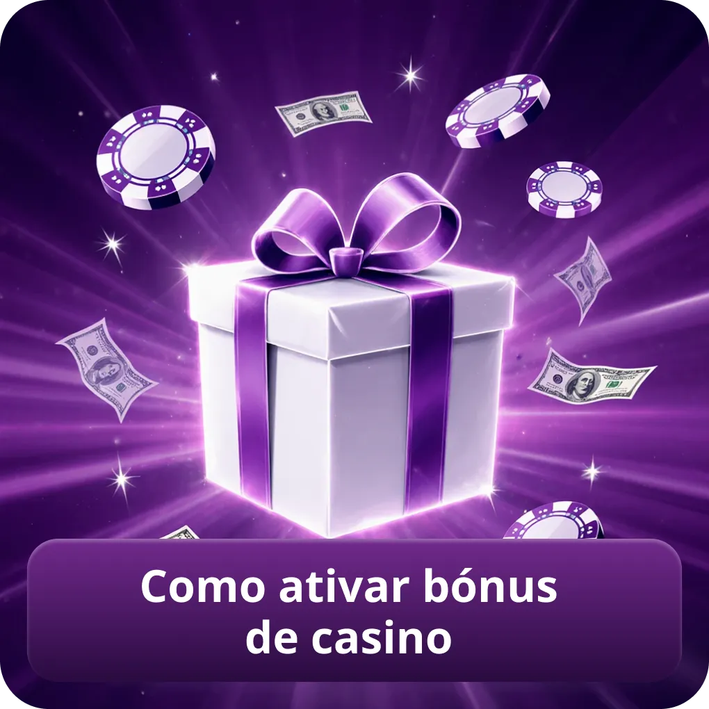 Como ativar bónus de casino